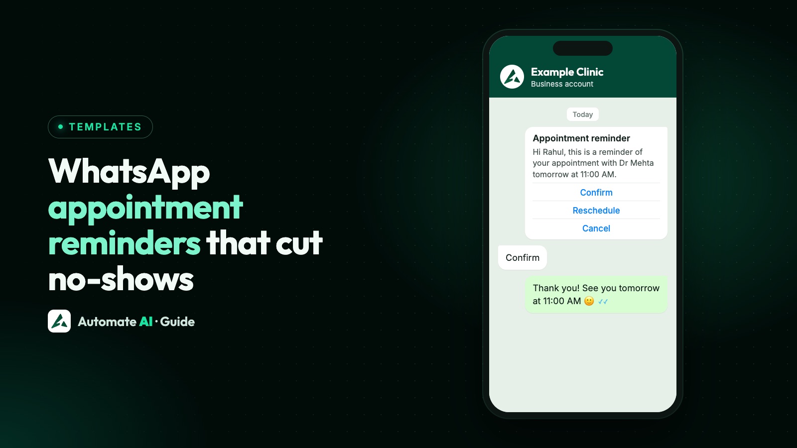 Illustration: a WhatsApp appointment reminder with Confirm and Reschedule buttons and a calendar card